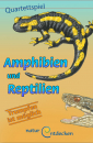 Quartett Amphibien und Reptilien