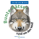 Bunte Rätsel Rund um den Wolf